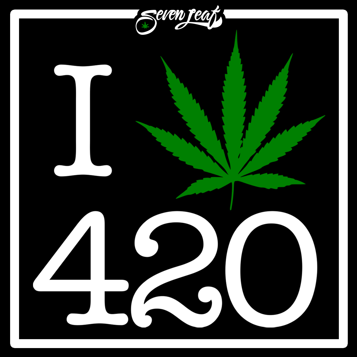 Seven Leaf - I Heart 420 4"x4" Sticker