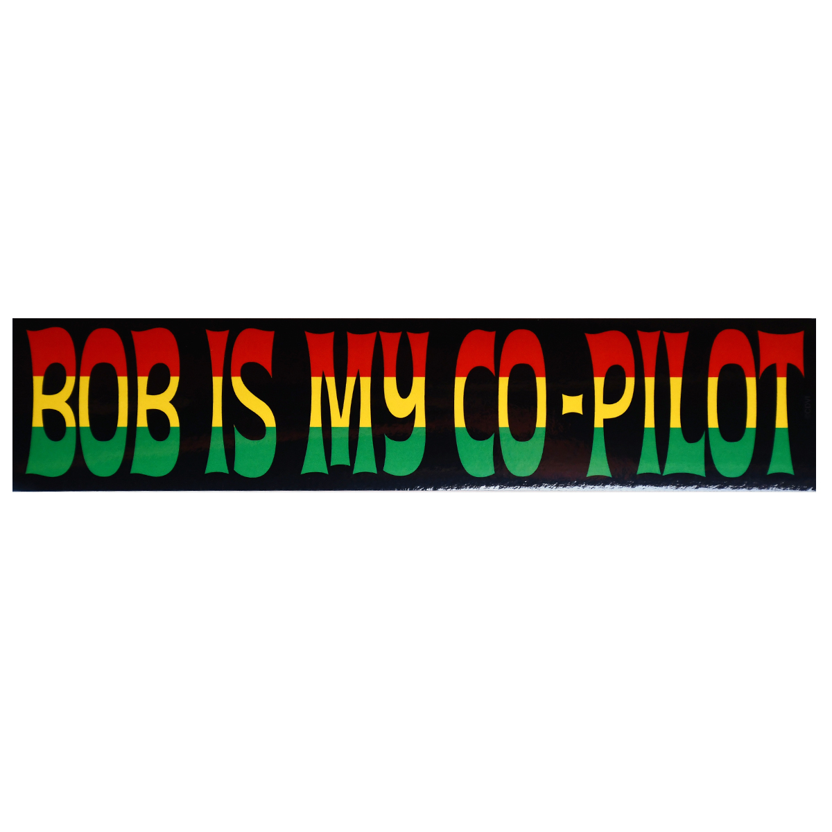 Bob Marley - Bob Is My Co-Pilot Bumper Sticker